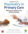 Essentials of Psychiatry in Primary Care: Behavioral Health in the Medical Setting