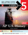 5 Steps to a 5: Ap U.S. History 2022 Elite Student Edition