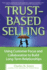 Trust-Based Selling (Pb)