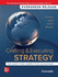 Crafting and Executing Strategy: Concepts 2024 Release 24ed
