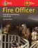 Fire Officer: Principles and Practice: Principles and Practice