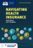 Navigating Health Insurance (Health Navigation)