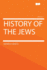 History of the Jews Volume 3