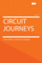 Circuit Journeys