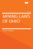 Mining Laws of Ohio