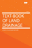 Text-Book of Land Drainage