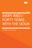 Mary and I: Forty Years With the Sioux