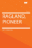 Ragland, Pioneer