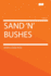 Sand 'N' Bushes