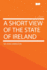A Short View of the State of Ireland