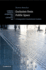 Exclusion From Public Space: a Comparative Constitutional Analysis (Cambridge Studies in International and Comparative Law)