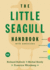 The Little Seagull Handbook With Exercises-With Ebook, Inquizitive for Writers, Videos, and Plagiarism Tutorial, 5th Edition