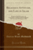 Religious Attitude, and Life in Islam Being the Haskell Lectures on Comparative, Religion Delivered Before the University of Chicago in 1906 Classic Reprint