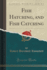 Fish Hatching, and Fish Catching Classic Reprint