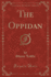 The Oppidan Classic Reprint