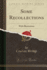 Some Recollections With Illustrations Classic Reprint