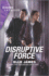 Disruptive Force (Declan's Defenders, 6)
