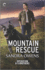 Mountain Rescue: a Thrilling Romantic Suspense Novel (Operation K-9 Brothers, 3)