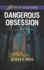 Dangerous Obsession (the Security Specialists, 3)