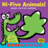 Hi-Five Animals! (a Never Bored Book! )
