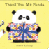 Thank You, Mr. Panda: a Board Book