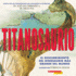 Titanosaurio (Titanosaur) (Spanish Edition)