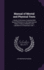 Manual of Mental and Physical Tests: a Book of Directions Compiled With Special Reference to the Experimental Study of School Children in the Laboratory Or Classroom, Part 1