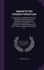 Appeal on the Common School Law: Its Incongruity and Maladministration: Setting Forth the Necessity of a Minister of Public Education, Responsible to...Bart., Governor General of Canada, &C., &C