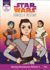 Star Wars Forces of Destiny Daring Adventures: Volume 1: (Sabine, Rey, Padme)