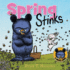 Spring Stinks: a Little Bruce Book (Mother Bruce)