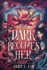 Rick Riordan Presents: the Dark Becomes Her