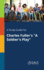 A Study Guide for Charles Fuller's "a Soldier's Play"