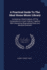 A Practical Guide to the Ideal Home Music Library: Containing a Brief Analysis of the Compositions in Each Volume, Together With Interesting Biographical Data and Musical Comment