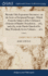 Messiah. Fifty Expository Discourses, on the Series of Scriptural Passages, Which Form the Subject of the Celebrated Oratorio of Handel. Preached in ... 1784 and 1785, in the Parish Church of St. Mary Woolnoth, In two Volumes. ... of 2; Volume 1