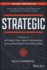 Strategic: the Skill to Set Direction, Create Advantage, and Achieve Executive Excellence