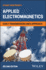Applied Electromagnetics: Early Transmission Lines Approach 2007