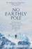 No Earthly Pole