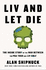 LIV and Let Die