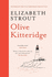 Olive Kitteridge: A Novel in Stories