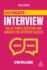 Ultimate Interview 100s of Sample Questions and Answers for Interview Success Ultimate Series