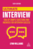 Ultimate Interview 100s of Sample Questions and Answers for Interview Success