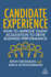 Candidate Experience: How to Improve Talent Acquisition to Drive Business Performance