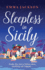 Sleepless in Sicily: The heart-warming romcom of the summer!