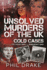 Unsolved Murders of the Uk: Cold Cases From 1951 to Present Day