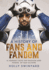 Fans and Fandom: a Journey Into the Passion and Power of Fan Culture