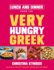 Lunch and Dinner From the Very Hungry Greek