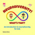 Neurodiversity! What's That?