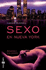 Sexo En Nueva York (Spanish Edition)