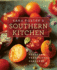 Sara Foster's Southern Kitchen: Soulful, Traditional, Seasonal: a Cookbook