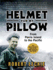 Helmet for My Pillow: From Parris Island to the Pacific